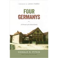 Four Germanys by Pitkin, Donald S.; Torpey, John C., 9781439913420