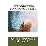 Introduction to a Devout Life by Sales, Sain Francis De; Guerrero, Marciano, 9781523443420