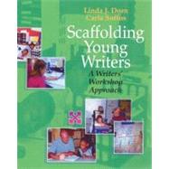 Scaffolding Young Writers by Dorn, Linda J., 9781571103420
