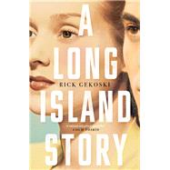 A Long Island Story by Gekoski, Rick, 9781786893420