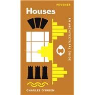 Houses by O'Brien, Charles, 9780300233421