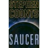 Saucer by Coonts, Stephen, 9780312283421