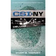 Deluge CSI: New York by Kaminsky, Stuart M., 9781416513421