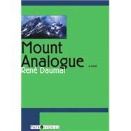 Mount Analogue by Daumal, Rene, 9781585673421