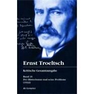 Der Historismus und seine Probleme by Graf, Friedrich Wilhelm, 9783110163421