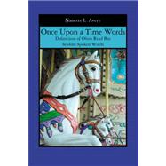 Once upon a Time Words by Avery, Nanette L., 9781419643422