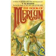 The Book of Merlyn by White, T. H., 9781439513422