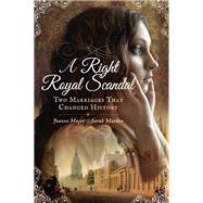 A Right Royal Scandal by Major, Joanne; Murden, Sarah, 9781473863422