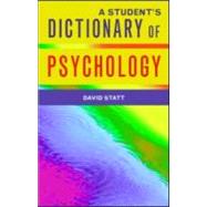 A Student's Dictionary of Psychology by Statt,David A., 9781841693422