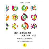 Molecular Cloning: A Laboratory Manual (Fourth Edition)  Three-volume set by Green, Michael R.; Sambrook, Joseph, 9781936113422