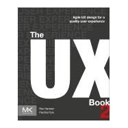 The Ux Book by Hartson, Rex; Pyla, Pardha, 9780128053423