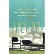 Inside Therapy Illuminating Writings About Therapists, Patients, and Psychotherapy by Rabinowitz, Ilana; Rabinowitz, Ilana; Yalom, Irvin D., 9780312263423