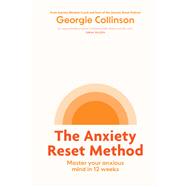 The Anxiety Reset Method by Georgie Collinson, 9781922863423