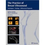 The Practice of Breast Ultrasound by Madjar, Helmut; Mendelson, Ellen B., M.D., 9783131243423
