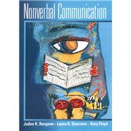 Nonverbal Communication by Judee K Burgoon; Laura K. Guerrero; Valerie Manusov, 9781315663425
