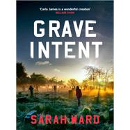 Grave Intent A gripping and atmospheric New England crime thriller by Ward, Sarah, 9798217253425