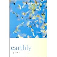Earthly by Funkhouser, Erica, 9780618933426