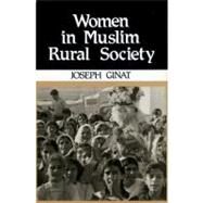 Women in Muslim Rural Society by Ginat,Joseph, 9780878553426