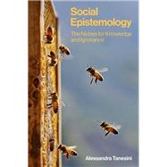 Social Epistemology by Alessandra Tanesini, 9781509553426