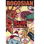 Suburbia by Bogosian, Eric, 9781559363426