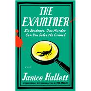 The Examiner A Novel by Hallett, Janice, 9781668023426