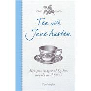 Tea With Jane Austen by Volger, Pen, 9781782493426