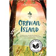 Orphan Island by Snyder, Laurel, 9780062443427