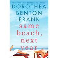 Same Beach, Next Year by Frank, Dorothea Benton, 9780062993427