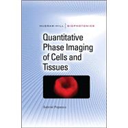 Quantitative Phase Imaging of Cells and Tissues by Popescu, Gabriel, 9780071663427