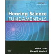 Hearing Science Fundamentals by Lass, Norman J., 9780323043427