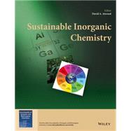 Sustainable Inorganic Chemistry by Atwood, David A., 9781118703427