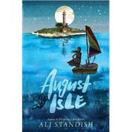August Isle by Standish, Ali, 9780062433428