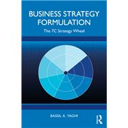 Business Strategy Formulation by Bassil A. Yaghi, 9781041163428