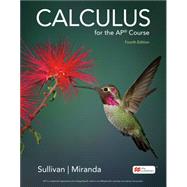 Calculus for the AP Course by Sullivan, Michael; Miranda, Kathleen, 9781319453428