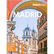 Fodor's Madrid by Fodor's Travel Guides, 9781640973428