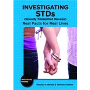 Investigating Stds Sexually Transmitted Diseases by Ambrose, Marylou; Deisler, Veronica, 9780766033429