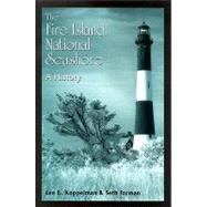 The Fire Island National Seashore: A History by Forman, Seth; Koppelman, Lee E., 9780791473429