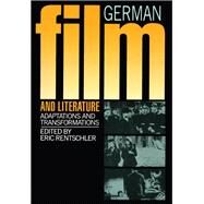German Film & Literature by Rentschler,Eric, 9781138153431