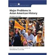 Major Problems in Asian American History by Kurashige, Lon; Yang, Alice, 9781285433431