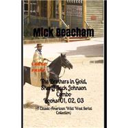 The Brothers in Gold, Sheriff Jack Johnson Combo by Beacham, Mick, 9781523713431