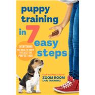 Puppy Training in 7 Easy Steps by Van Wye, Mark, 9781641523431