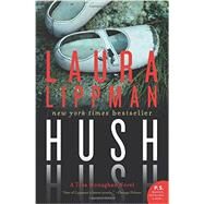 Hush Hush by Lippman, Laura, 9780062083432