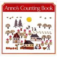 Anno's Counting Book by Anno, Mitsumasa, 9780808563433