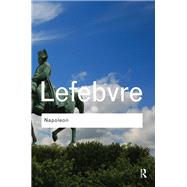 Napoleon by Lefebvre,Georges, 9781138133433