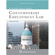 Contemporary Employment Law by Fields, C. Kerry; Cheeseman, Henry R., 9781454873433