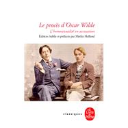 Le Procs d'Oscar Wilde by Merlin Holland, 9782253183433