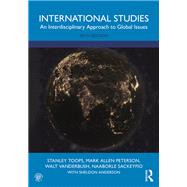 International Studies by Stanley Toops; Mark Allen Peterson; Walt Vanderbush; Naaborle Sackeyfio; Sheldon Anderson, 9780367463434