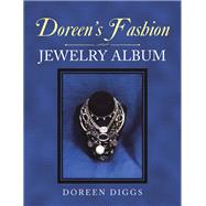 Doreen’s Fashion Jewelry Album by Diggs, Doreen, 9781543413434