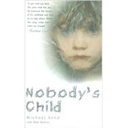 Nobody's Child by Seed, Michael; Botham, Noel, 9781844543434