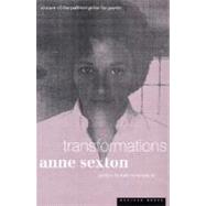 Transformations by Sexton, Anne, 9780618083435